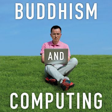 Now available: Buddhism and Computing